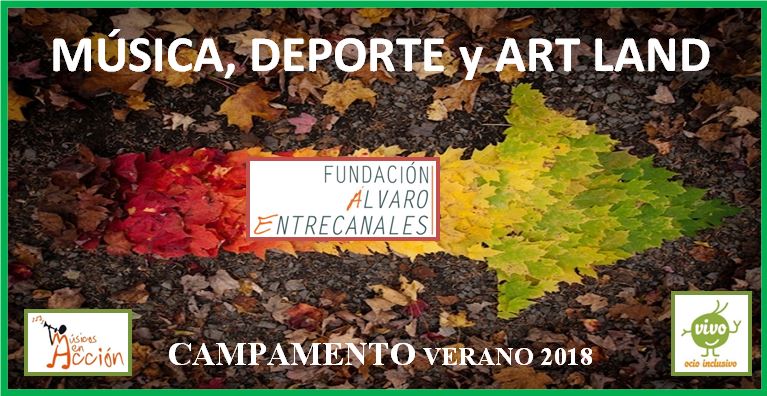 II Edición Campamento de Verano Fundación Álvaro Entrecanales
